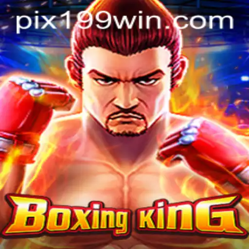 Tudo Sobre BoxingKing e Como Jogar Utilizando 199win.com