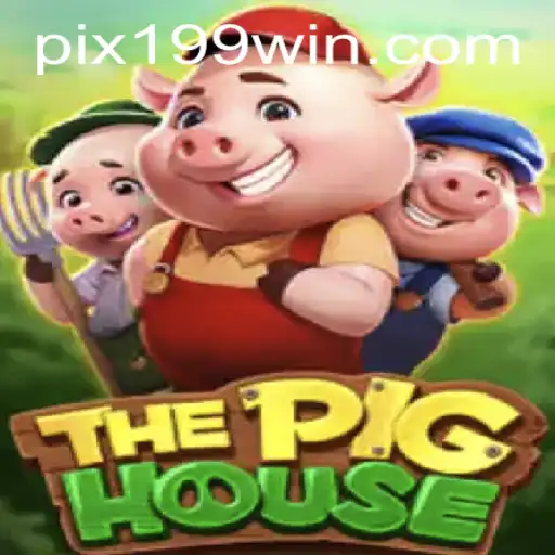 Descubra o Fascinante Mundo de ThePigHouse no 199win.com